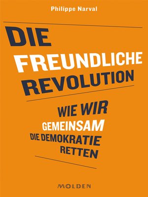 cover image of Die freundliche Revolution
